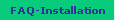 FAQ-Installation