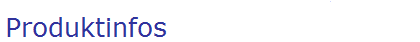 Produktinfos